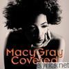 Macy Gray - Covered (Bonus Version)