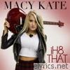 Macy Kate - I H8 That - Single
