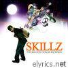 Skillz - The Million Dollar Backpack