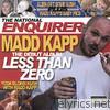 Madd Kapp - Less Than Zero