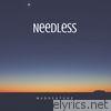 Maddentune - Needless (feat. Kayleigh Mahadeo) - Single
