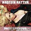 Madysin Hatter - Pretty Little Fool - EP