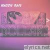 Dreams > Dollars - EP