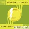 Magnolia Electric Co. - Rider. Shadow. Wolf. - Single