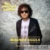 Magnus Uggla - Alla Tolkningar - EP