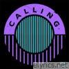 Calling (feat. KIDDO) - Single