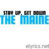 Maine - Stay Up, Get Down - EP