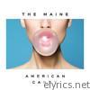 Maine - American Candy