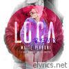 Maite Perroni - Loca (feat. Cali Y El Dandee, De La Ghetto) [Remix] - Single