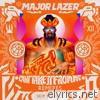 Major Lazer - Can't Take It from Me (feat. Skip Marley) [Remixes] - EP