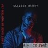 Maleek Berry - First Daze of Winter - EP