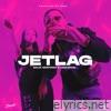 Jetlag (feat. The Plug) - Single