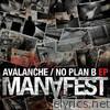 Avalanche - No Plan B EP