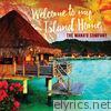 Mana'o Company - Welcome to My Island Home - Single