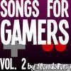 Mandopony - Songs for Gamers, Vol. 2