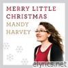 Merry Little Christmas - EP