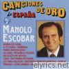 Manolo Escobar - Canciones de Oro de España, Vol. 2