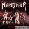 Manowar - Into Glory Ride (Silver Edition)