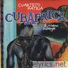 Cubafrica (feat. Cuarteto Patria)