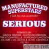 Serious (feat. Selina Albright)