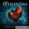 Manzana - Nothing As Whole As A Broken Heart
