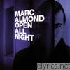 Marc Almond - Open All Night