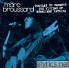 Marc Broussard - Bootleg to Benefit the Victims of Hurricane Katrina (Live)