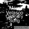 Marc Velasco - Ordinary Song - Single