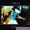 Marcel - You, Me and the Windshield