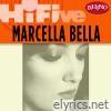 Rhino Hi-Five: Marcella Bella