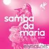 Samba Da Maria (Ao Vivo)