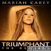 Mariah Carey - Triumphant - The Remixes
