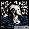 Marianne Faithfull - Marianne Faithfull: The Montreux Years (Live)