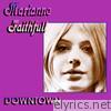 Marianne Faithfull - Downtown
