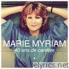 Marie Myriam - 40 ans de carrière