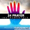 24 Prayer Instrumentals / Música para Orar