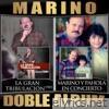 La Gran Tribulacion (Version 1985) / Marino y Pahola en Concierto (Doble Album)