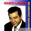Mario Lanza - His Greatest Successes