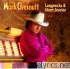 Mark Chesnutt - Longnecks & Short Stories