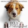A Dog's Journey (Original Motion Picture Soundtrack)