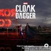 Cloak & Dagger (Original Score)