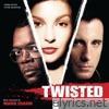 Twisted (Original Motion Picture Soundtrack)