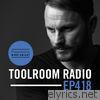 Toolroom Radio EP418 - Presented by Mark Knight