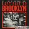 Last Exit to Brooklyn (Original Motion Picture Soundtrack)