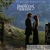 Mark Knopfler - The Princess Bride (Soundtrack from the Motion Picture)