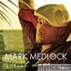 Mark Medlock - Real Love - EP