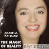 Markella Hatziano - The Magic of Reality - Single