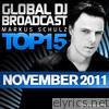 Global DJ Broadcast Top 15 - November 2011 - Including Classic Bonus Track
