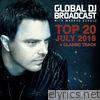 Global Dj Broadcast - Top 20 July 2016