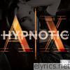 AX Music Series, Vol. 12: Hypnotic (Mixed By Markus Schulz)